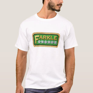 FARKLE - best dice game T-Shirt