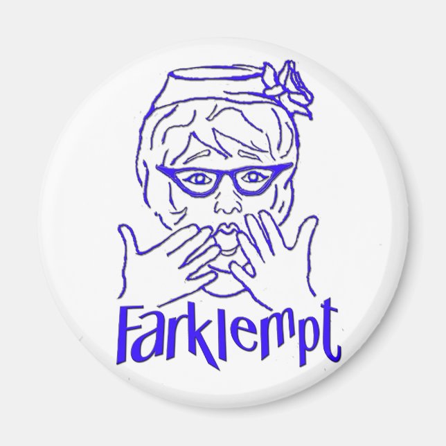 Farklempt Magnet (Front)