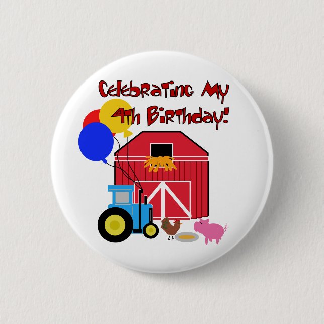 Farm 4th Birthday Tshirts and Gifts Pinback Button (Front)