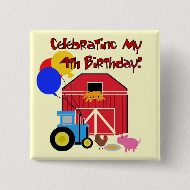 Farm 4th Birthday Tshirts and Gifts Pinback Button (Front)