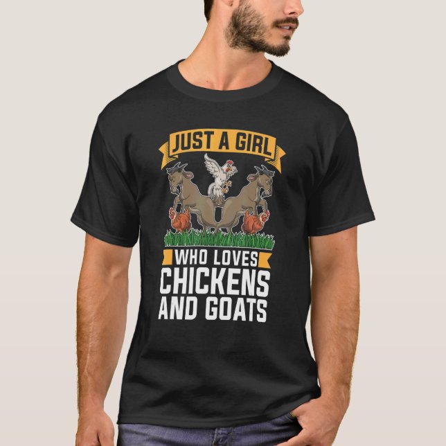 Farm Animal Just A Girl Who Loves Chickens And Goa T-Shirt (Front)