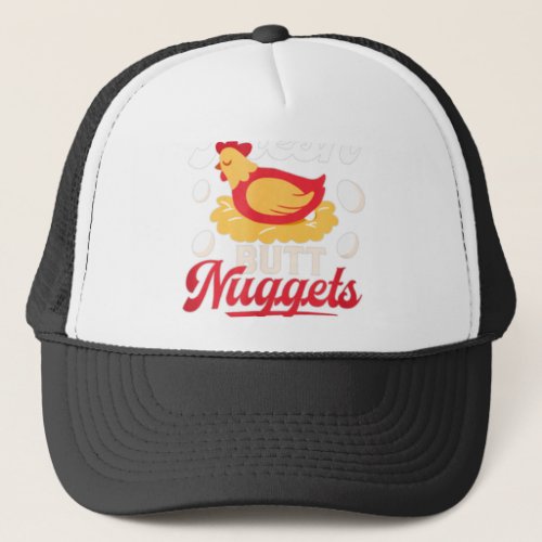 Farm Fresh Butt Nuggets Chicken Egg Trucker Hat