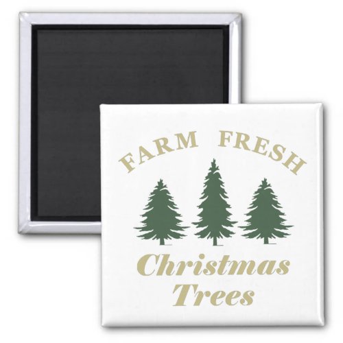 farm fresh christmas pine trees magnet