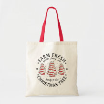 Farm Fresh Christmas Tree Tote Bag