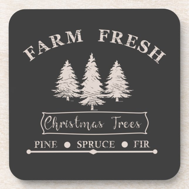 Farm fresh Christmas trees Beverage Coaster (Front)