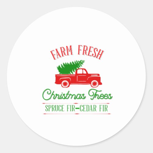 Farm fresh Christmas trees Classic Round Sticker