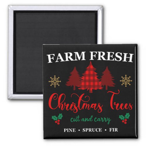  Farm Fresh Christmas Trees Cut and Carry Magnet