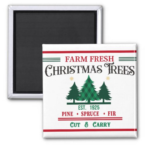  Farm Fresh Christmas Trees Cut and Carry Magnet