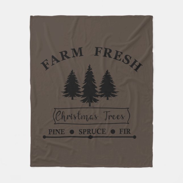 Farm fresh Christmas trees Fleece Blanket (Front)
