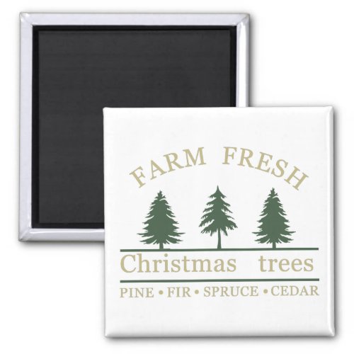 farm fresh christmas trees magnet