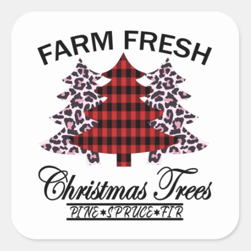 Farm Fresh Christmas Trees Square Sticker