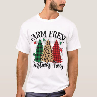 Farm Fresh Christmas Trees T-Shirt