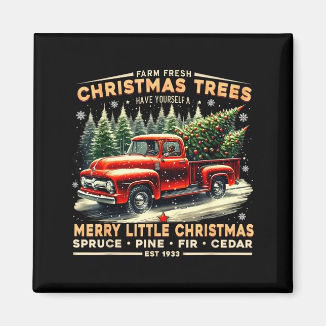 Farm Fresh Christmas Trees Vintage Truck Design  Magnet (Front)