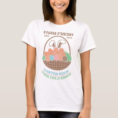 Farm Fresh Easter Eggs T_Shirt