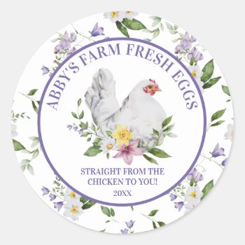 Farm Fresh Eggs Chicken Floral  Classic Round Sticker by dmboyce at Zazzle