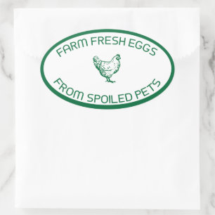 Farm Fresh Eggs From Spoiled Pets Carton Oval Sticker