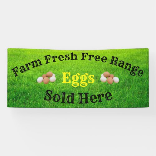 Farm Fresh Free Range Eggs Sold Here Banner