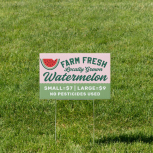 Farm Fresh Locally Grown Watermelon Sign