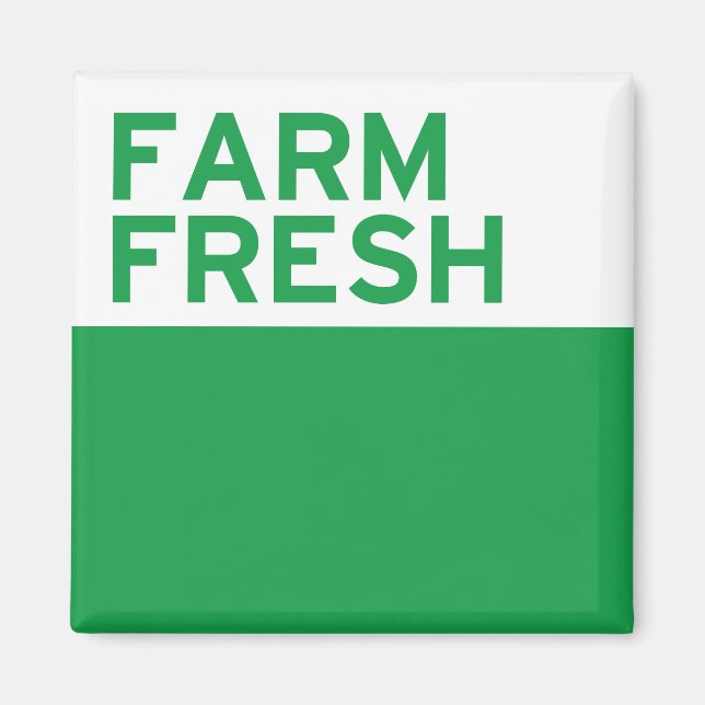 Farm Fresh Magnet (Front)