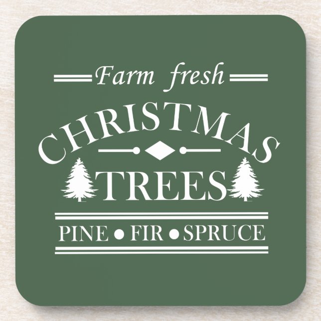 Farm fresh Merry Christmas trees Beverage Coaster (Front)