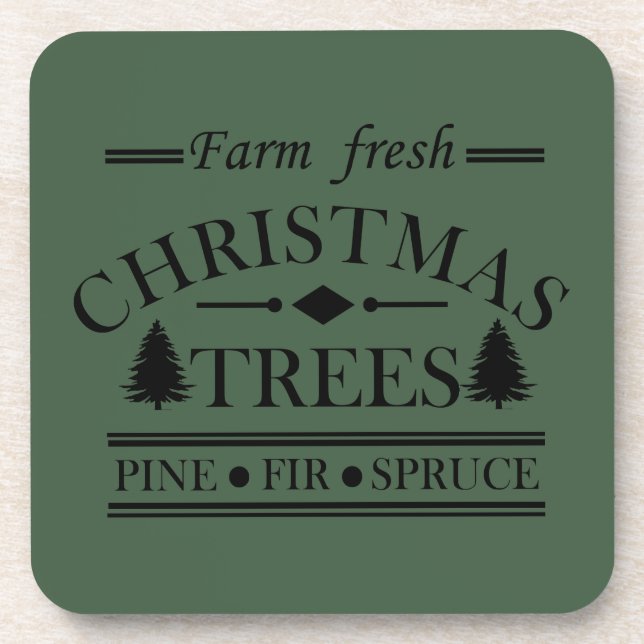 Farm fresh Merry Christmas trees Beverage Coaster (Front)