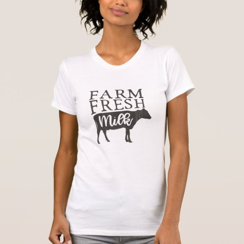 Farm Fresh Milk Cow Rustic Barn Farmhouse Chic T_Shirt