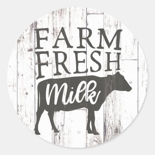 Farm Fresh Milk Cow White Wood Country Farmhouse Classic Round Sticker