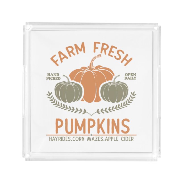 Farm Fresh Pumpkins | Hand Picked Acrylic Tray (Front)