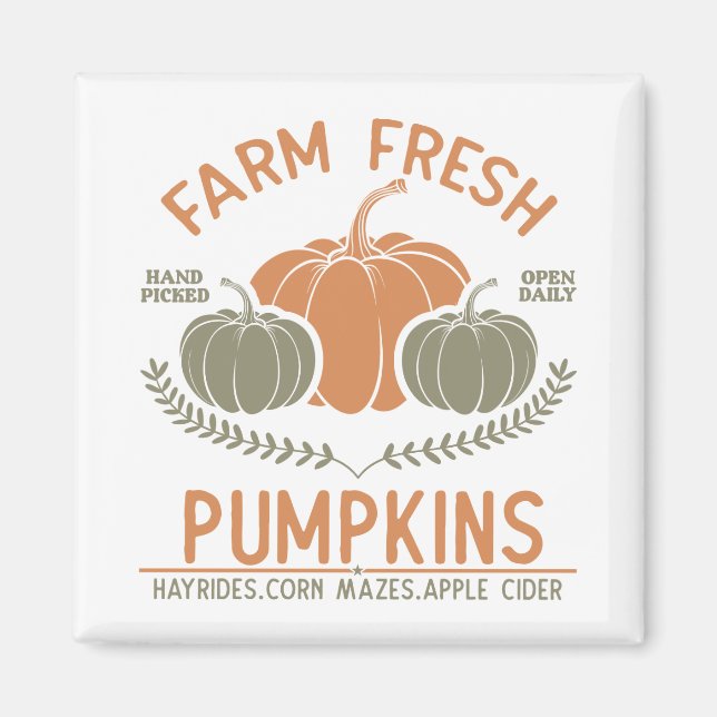 Farm Fresh Pumpkins | Hand Picked Magnet (Front)