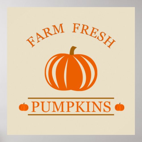 Farm fresh pumpkins poster