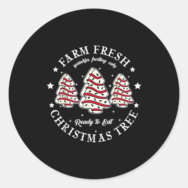 Farm Fresh Ready To Eat Christmas Tree Cake Funny  Classic Round Sticker (Front)