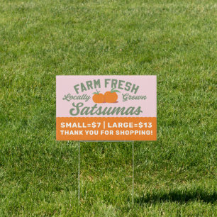 Farm Fresh Satsumas for Sale Sign