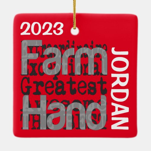 Farm Hand Extraordinaire CUSTOM Ceramic Ornament