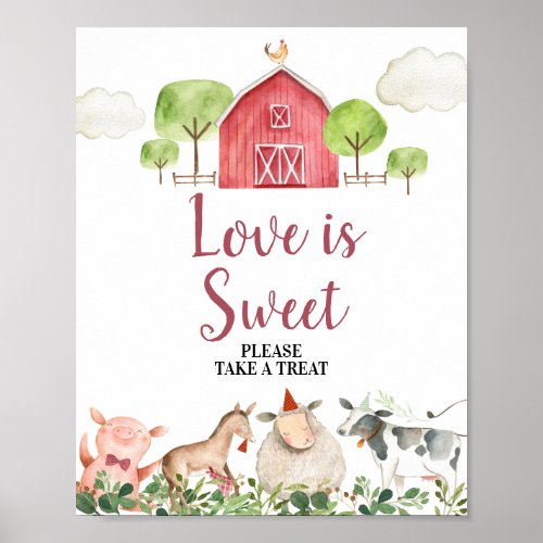 Farm House Animals Barnyard Love is Sweet Poster