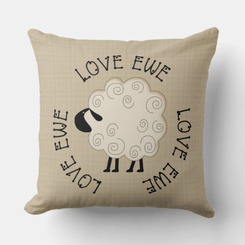 Farm House Prim Love Ewe Throw Pillow