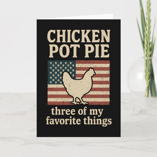Farm Humor Chicken Chicken Pot Pie Graphic Card (Front)
