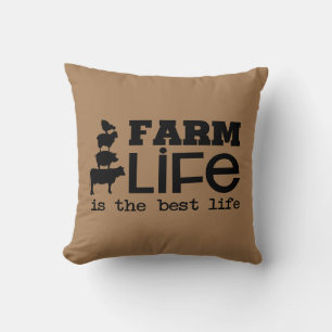 Farm Life Is The Best Life with Farm Animals Throw Pillow