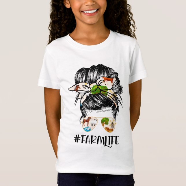 Farm Life Messy Hair Bun Girl T-Shirt (Front)
