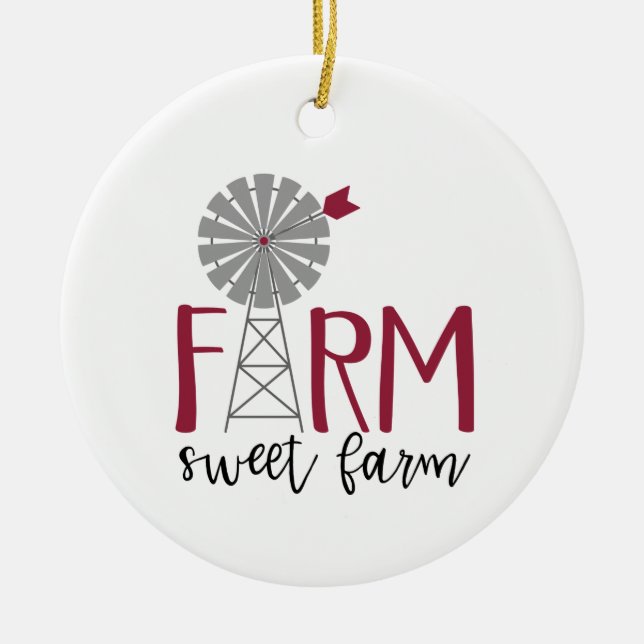 Farm Sweet Farm Ceramic Ornament (Front)
