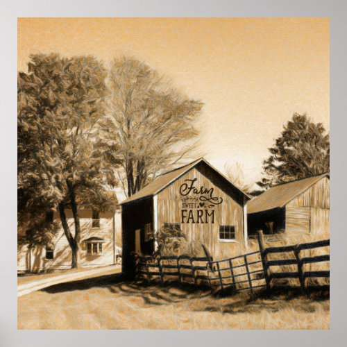 Farm Sweet Farm Country Homestead Poster