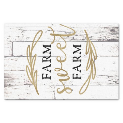 Farm Sweet Farm White Wood Country Farmhouse Tissue Paper