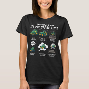Farm Things I Do Tractor For Kids Farmer 1 T-Shirt