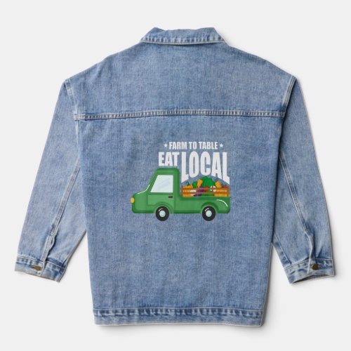 Farm To Table Eat Local Farming Agriculteur Tracto Denim Jacket