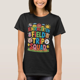 Farm Trip Field Trip Squad Farm Visit Kindergarten T-Shirt