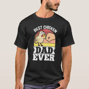 Farmer Animal Pet Best Chicken Dad Ever Chickens   T-Shirt