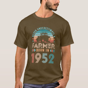 Farmer Born In 1952 Farming Gift 70Th Birthday T-Shirt