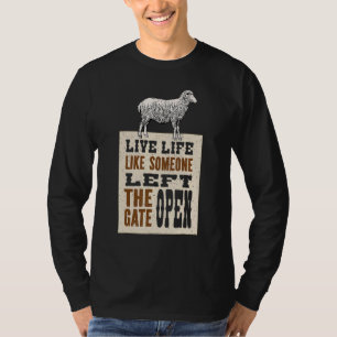 Farmer Clothing For Sheep Farmer Quote With Cage S T-Shirt