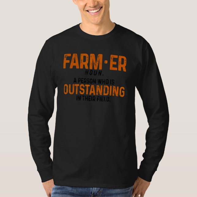 Farmer Definition Noun Farmer Agriculture Tractor  T-Shirt (Front)
