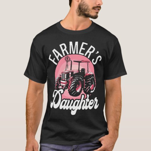 Farmer Farm Farmers Daughter Daughter Tractor T_Shirt