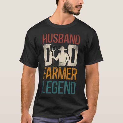 Farmer Farm Husband Dad Farmer Legend Dad T_Shirt